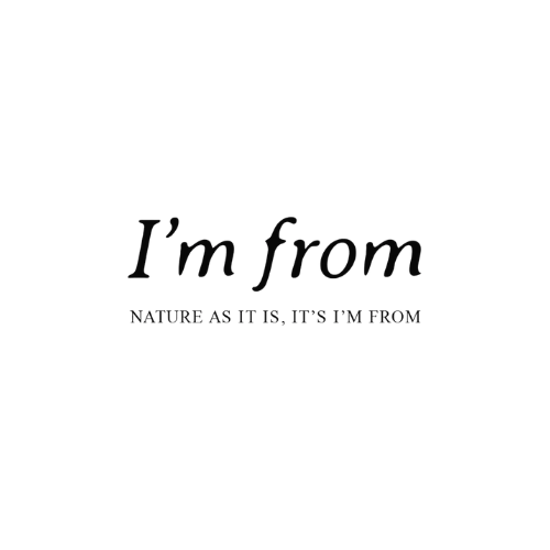 I'M FROM
